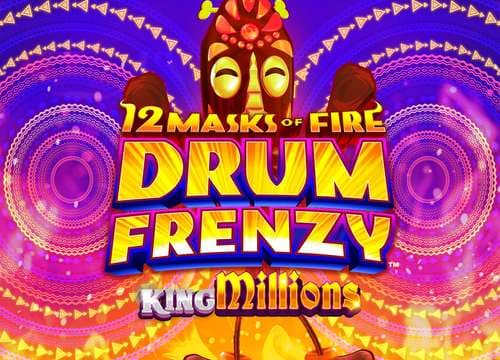 MG12MasksofFireDrumFrenzyKingMillions