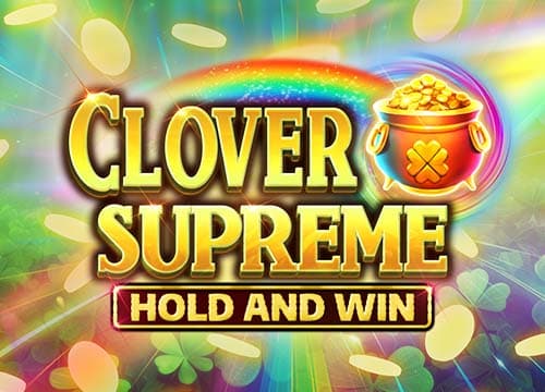 Clover Supreme Hold and Win