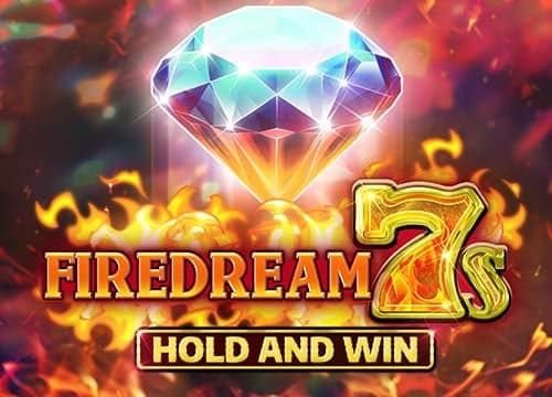 Firedream 7s Hold and Win