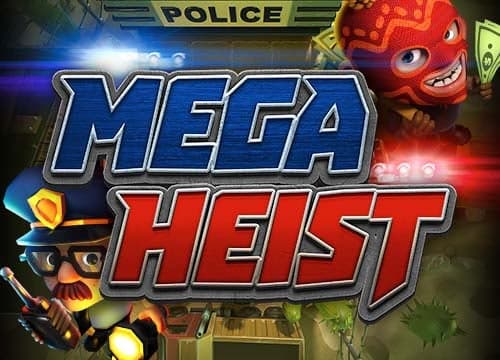 Mega Heist