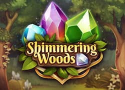 Shimmering Woods
