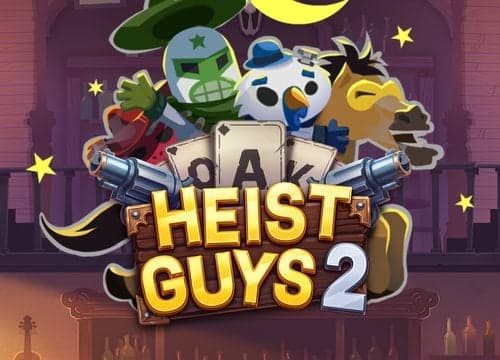 Heist Guys 2