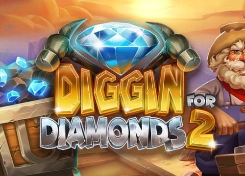 Diggin for Diamonds 2