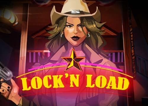 Lock’n Load