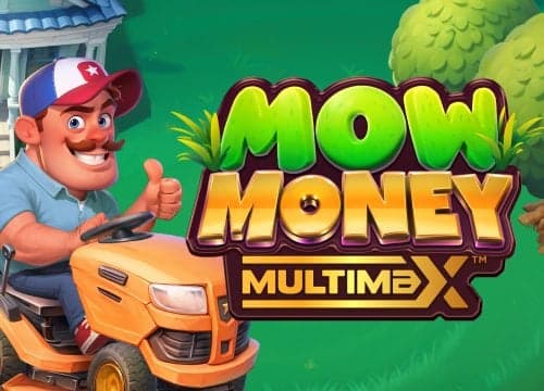Mow Money MultiMax